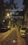 Herman Sándor - Rövid történetek [eKönyv: epub, mobi]