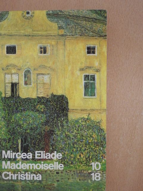 Mircea Eliade - Mademoiselle Christina [antikvár]