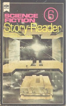 Herbert W. Franke - Science Fiction Story-Reader 6 [antikvár]