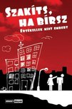 Libor Anita, Valuska László - Szakíts, ha bírsz [antikvár]