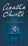 Agatha Christie - Tragédia három felvonásban [eKönyv: epub, mobi]