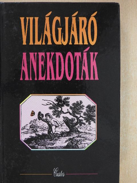 Világjáró anekdoták [antikvár]