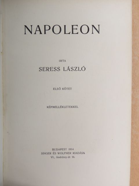 Seress László - Napoleon I-IV. [antikvár]
