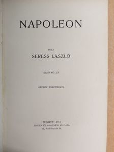 Seress László - Napoleon I-IV. [antikvár]