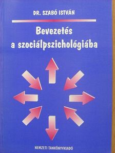 Dr. Szabó István - Bevezetés a szociálpszichológiába [antikvár]