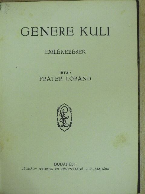 Fráter Loránd - Genere Kuli [antikvár]