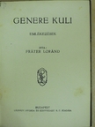 Fráter Loránd - Genere Kuli [antikvár]