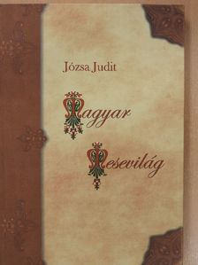 Józsa Judit - Magyar Mesevilág (dedikált példány) [antikvár]