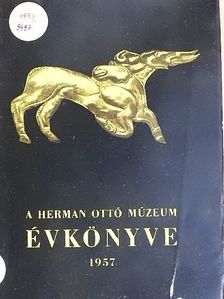 Banner János - A Herman Ottó Múzeum évkönyve I. [antikvár]