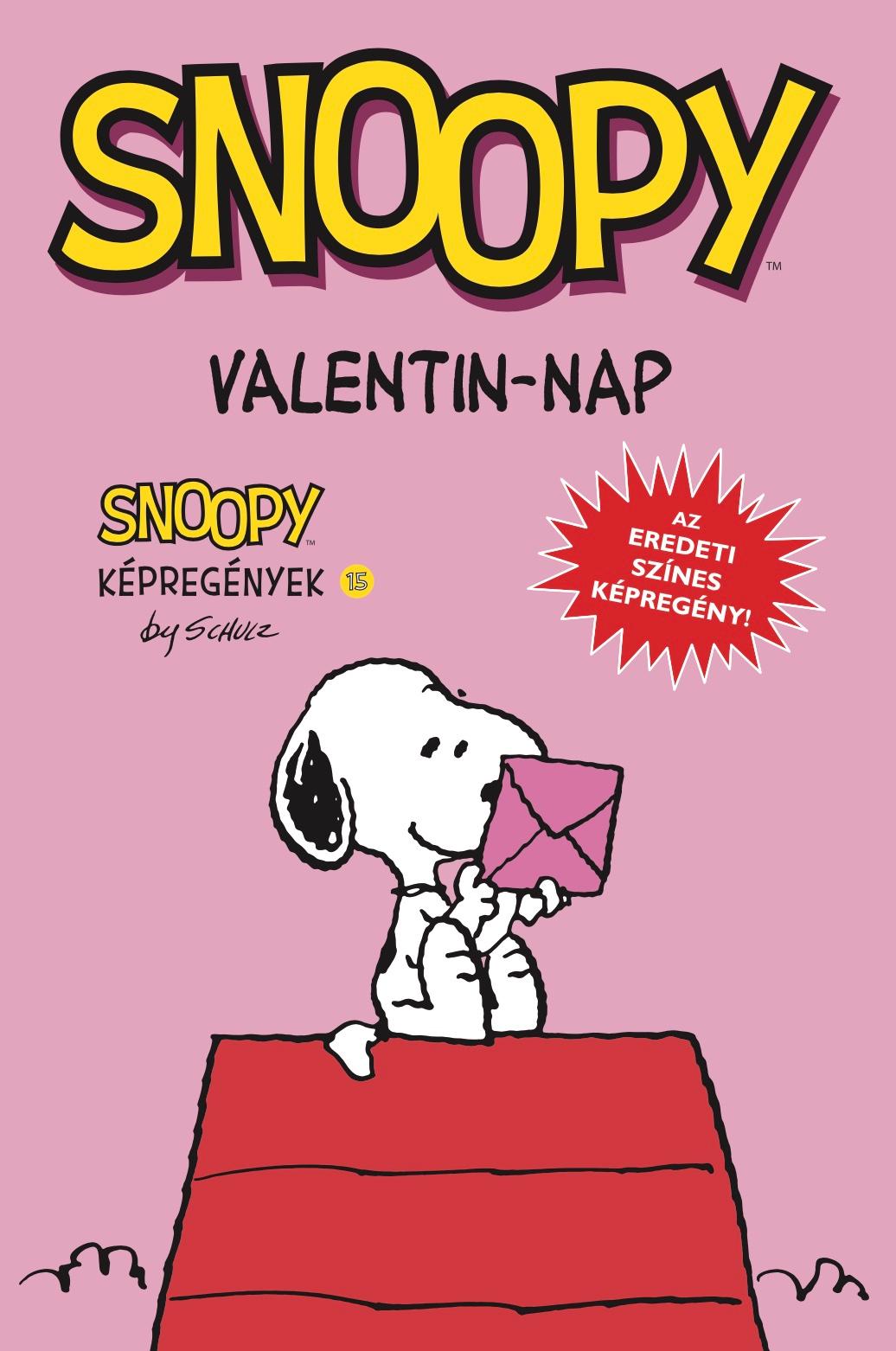 Charles M. Schulz - Snoopy képregények 15. - Valentin-nap