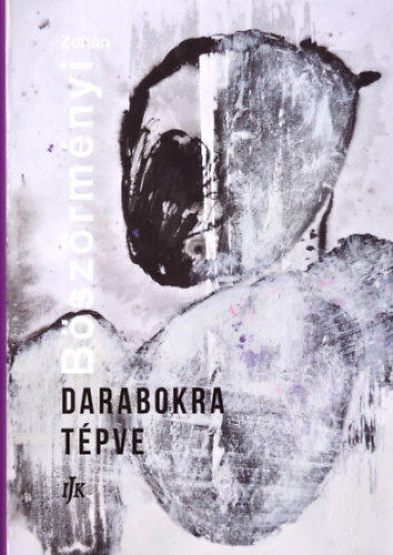 Böszörményi Zoltán - Darabokra tépve [antikvár]