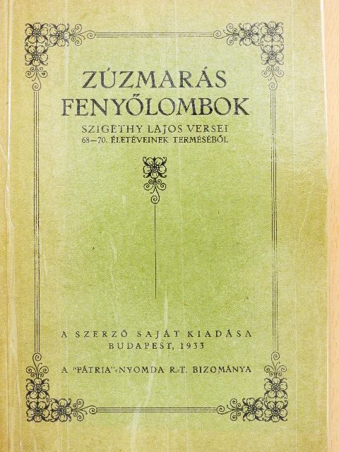 Szigethy Lajos - Zúzmarás fenyőlombok [antikvár]