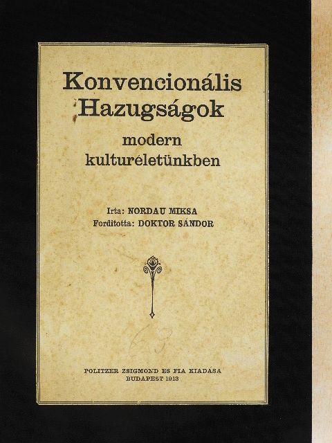 Nordau Miksa - Konvencionális Hazugságok modern kulturéletünkben [antikvár]