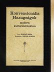 Nordau Miksa - Konvencionális Hazugságok modern kulturéletünkben [antikvár]
