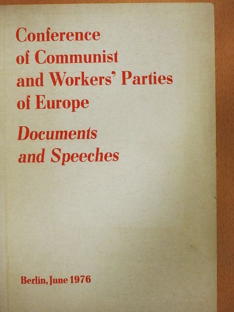 Erich Honecker - Conference of Communist and Workers' Parties of Europe [antikvár]