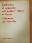 Erich Honecker - Conference of Communist and Workers' Parties of Europe [antikvár]
