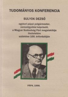 Dr. Hermann István - Tudományos Konferencia - Sulyok Dezső [antikvár]