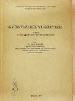 Dr. Rixer András - Gyógyszerügyi szervezés II. [antikvár]