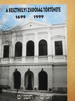 Cséby Géza - A keszthelyi zsidóság története 1699-1999 [antikvár]