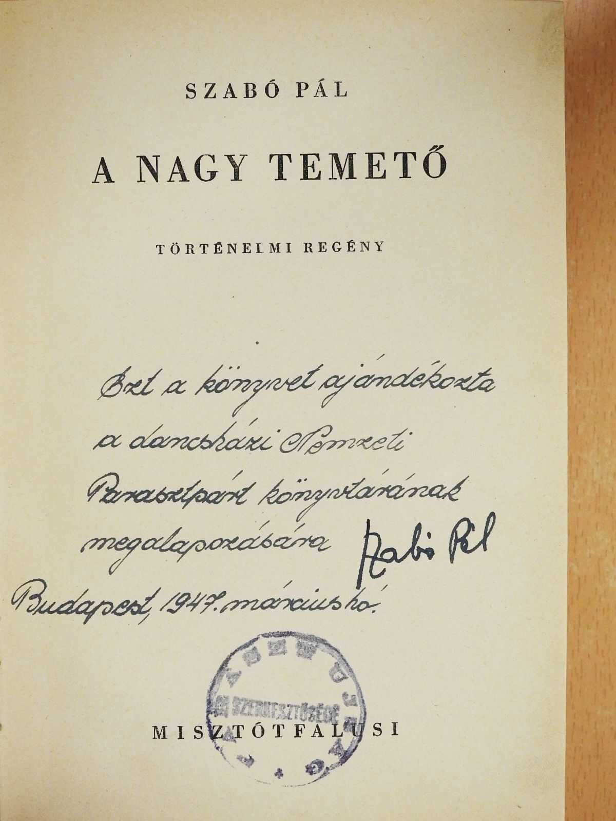 Szabó Pál - A nagy temető (dedikált példány) [antikvár]