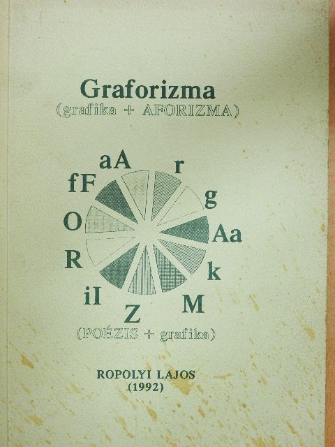 Ropolyi Lajos - Graforizma [antikvár]