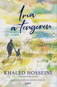 Khaled Hosseini - Ima a tengeren [antikvár]