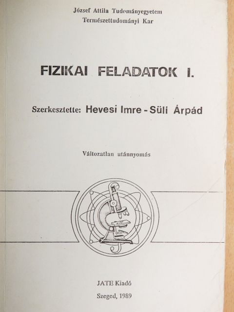 Dr. Farkas Éva - Fizikai feladatok I. [antikvár]