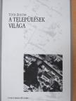 Tóth Zoltán - A települések világa [antikvár]