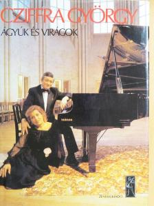 Cziffra György - Ágyúk és virágok [antikvár]