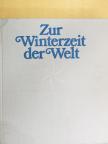 Jörg Hildebrandt - Zur Winterzeit der Welt - 2 db lemezzel [antikvár]