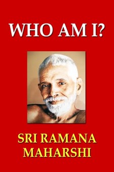 Maharshi Sri Ramana - Who Am I? [eKönyv: epub, mobi]
