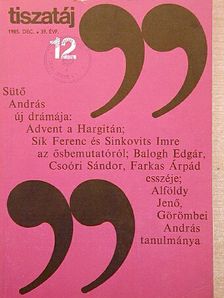 Alföldy Jenő - Tiszatáj 1985. december [antikvár]