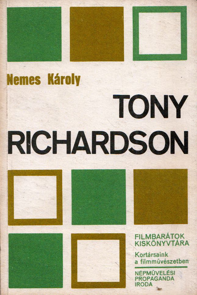 NEMES KÁROLY - Tony Richardson [antikvár]