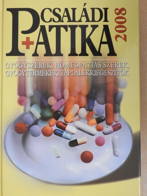 Családi patika 2008 [antikvár]