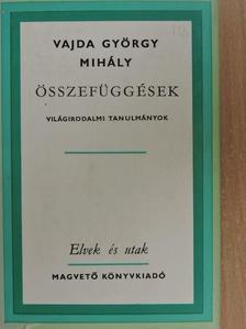 Vajda György Mihály - Összefüggések [antikvár]