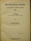T. E. Welsh - The practical system I. [antikvár]