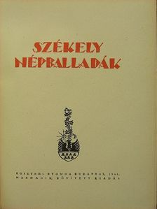 Székely népballadák [antikvár]