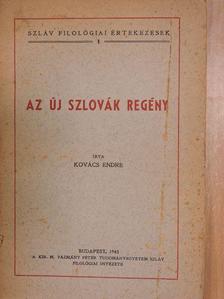Kovács Endre - Az új szlovák regény [antikvár]