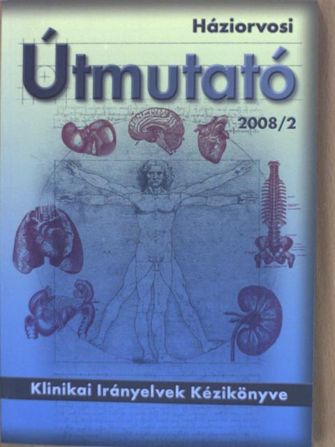 Háziorvosi útmutató 2008/2 [antikvár]