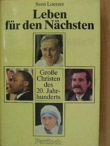 Sven Loerzer - Leben für den Nächsten [antikvár]