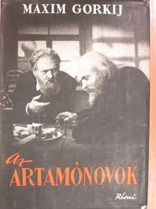 Maxim Gorkij - Az Artamónovok [antikvár]