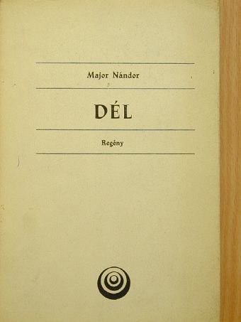 Major Nándor - Dél [antikvár]