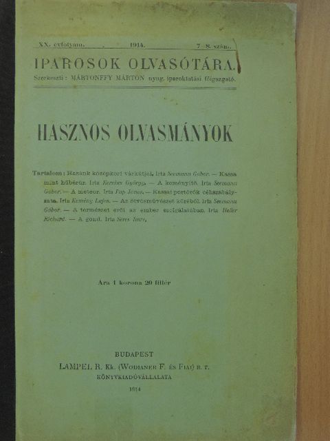 Heller Richárd - Iparosok olvasótára 1914/7-8. [antikvár]