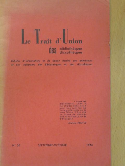 Jean Cocteau - Le Trait d'Union des bibliothéques/discothéques 1963. Septembre-Octobre [antikvár]