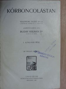 Dr. Buday Kálmán - Kórboncolástan I. [antikvár]