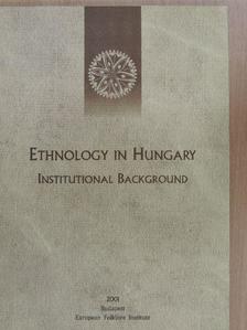 Fejős Zoltán - Ethnology in Hungary [antikvár]
