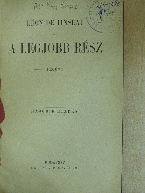 Léon de Tinseau - A legjobb rész [antikvár]