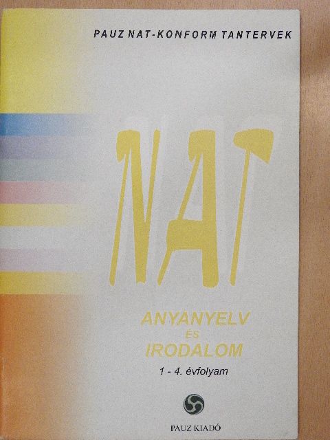 NAT - Anyanyelv és irodalom [antikvár]