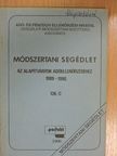 Baudentisztl Pálné - Módszertani segédlet az alapítványok adóellenőrzéséhez 1989-1990 [antikvár]