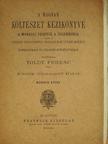 Toldy Ferenc - A magyar költészet kézikönyve II. (töredék) (rossz állapotú) [antikvár]